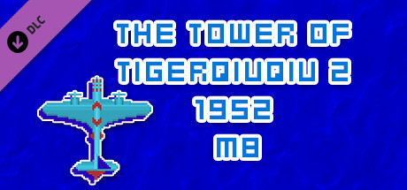 The Tower Of TigerQiuQiu 2 1952 M8
