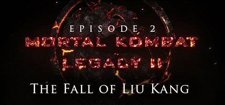Mortal Kombat: Legacy II: The Fall of Liu Kang