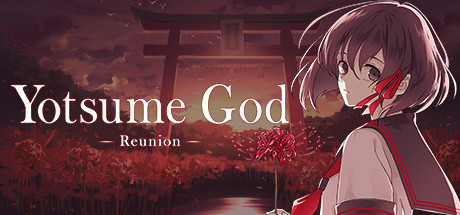 Yotsume God -Reunion-