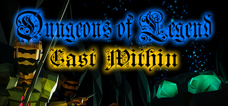 Dungeons of Legend: Cast Within