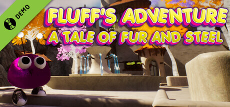 Fluff's Adventure: A Tale of Fur and Steel Demo