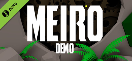 Meiro Demo