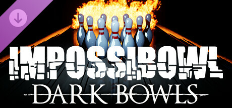 ImpossiBowl - Dark Bowls