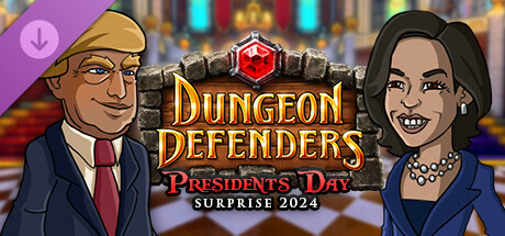 Dungeon Defenders - Presidents Day Surprise 2024