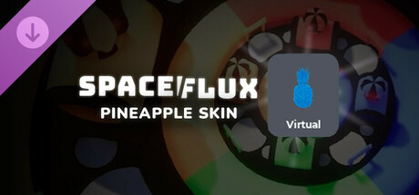 Spaceflux - Virtual Pineapple