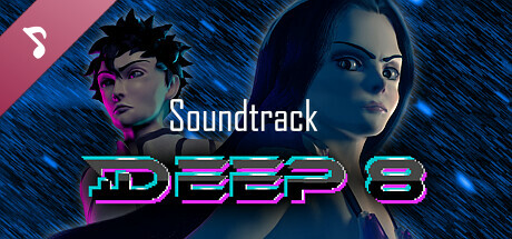 DEEP 8 Soundtrack