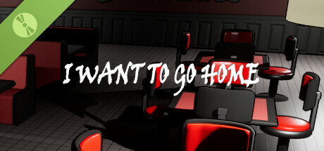 I Want To Go Home Demo