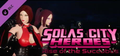 Solas City Heroes - Rise of the succubus