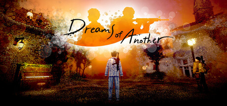 Dreams of Another