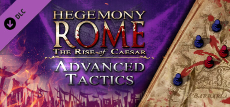 Hegemony Rome: The Rise of Caesar - Advanced Tactics Pack