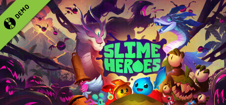 Slime Heroes Demo