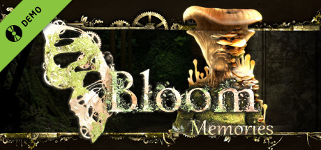 Bloom: Memories Demo