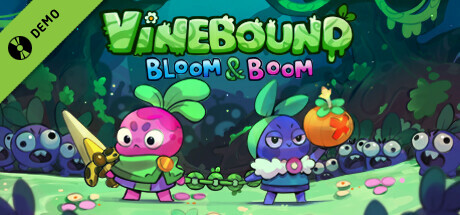 Vinebound: Bloom & Boom Demo