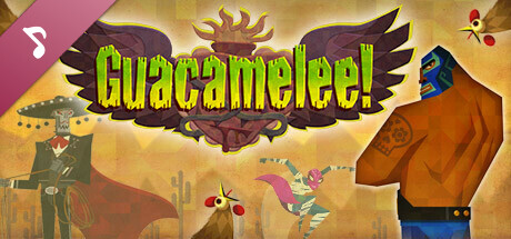 Guacamelee! Soundtrack