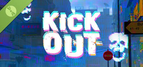 Kick Out Demo