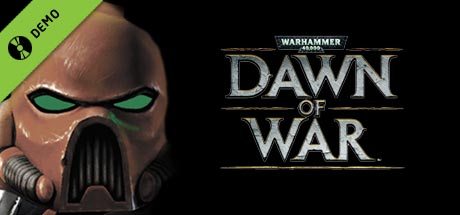 Dawn of War® Demo