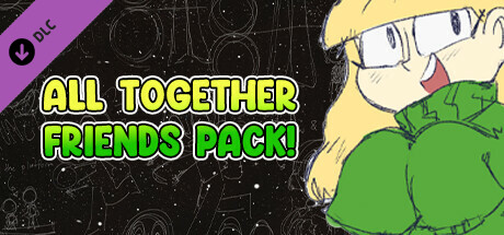 Pre-Order Bonus - All Together Friends Pack!