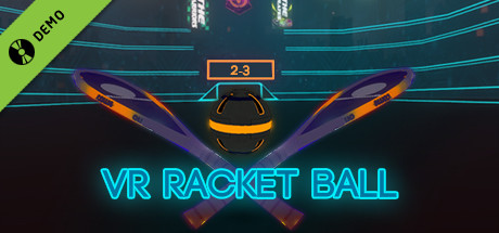 VR Racket Ball Demo