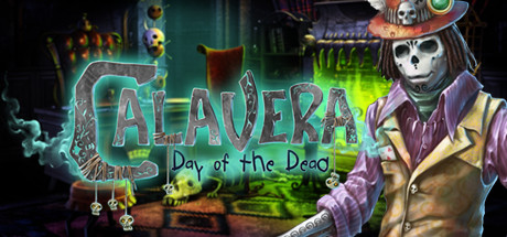 Calavera: Day of the Dead Collector's Edition