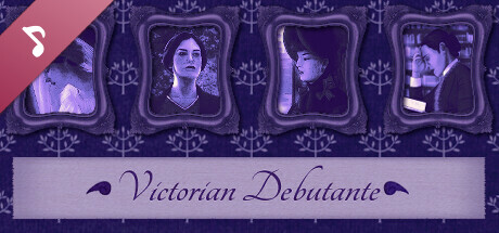 Victorian Debutante Soundtrack