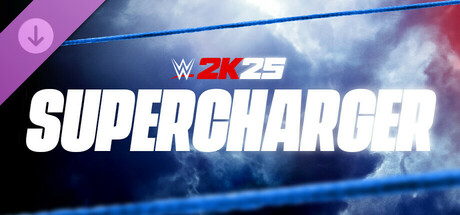 WWE 2K25 SuperCharger