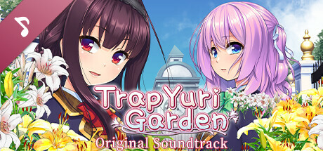 Trap Yuri Garden Original Soundtrack