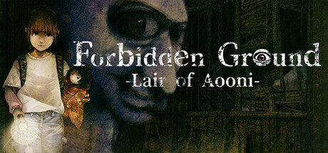 Forbidden Ground - Lair of Aooni -