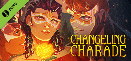 Changeling Charade Demo