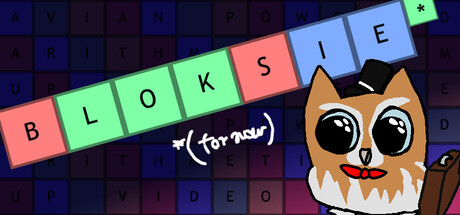 Bloksie (for now)