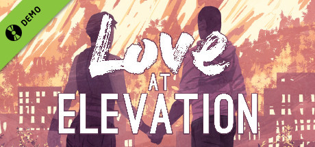 Love at Elevation Demo