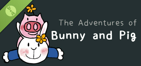 The Adventures of Bunny and Pig Demo