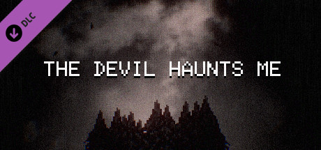 THE DEVIL HAUNTS ME - Full OST