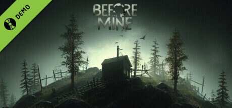 Before The Mine Demo