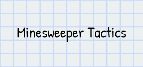 Minesweeper Tactics