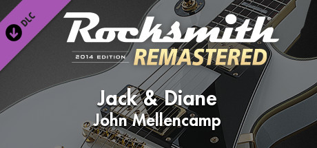 Rocksmith® 2014 Edition – Remastered – John Mellencamp - “Jack & Diane”