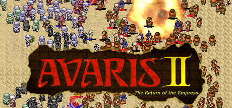 Avaris 2: The Return of the Empress