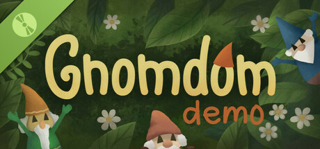 Gnomdom Demo