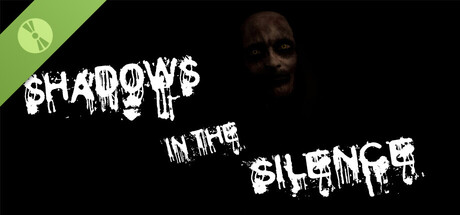 Shadows in the Silence Demo