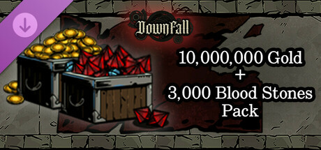 Downfall - 10,000,000 Gold + 3,000 Blood Stones Pack