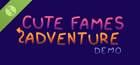 Cute Fames Adventure Demo