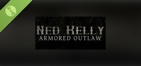 Ned Kelly: Armored Outlaw Demo