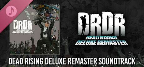 DEAD RISING Deluxe Remaster - Cinematic (Sound Track)