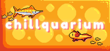 Chillquarium