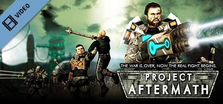 Project Aftermath Video