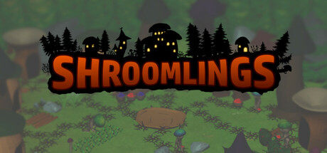 The Shroomlings Playtest