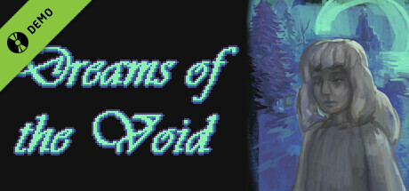 Dreams of the Void Demo