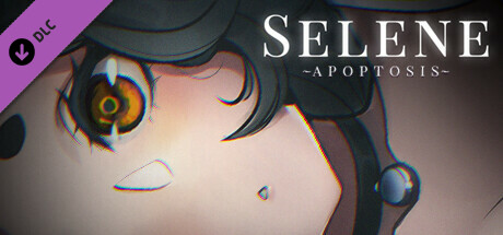 Selene ~Apoptosis~ Supporter Pack