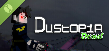 Dustopia Demo