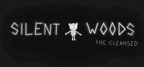 Silent Woods: the Cleansed