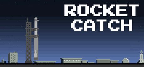 Rocket Catch